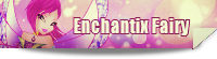 Enchantix fairy Enchantix fairy