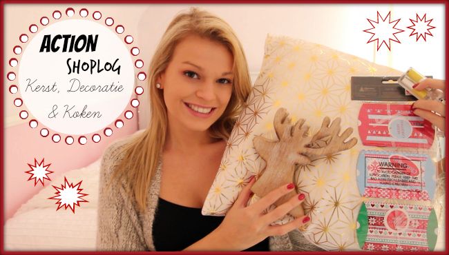 Filmpje ♥ Action Shoplog: Kerst, Decoratie & Koken