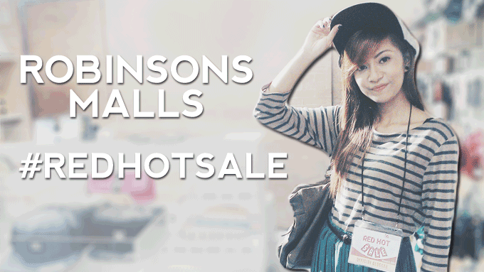 Robinsons Malls Red Hot Sale