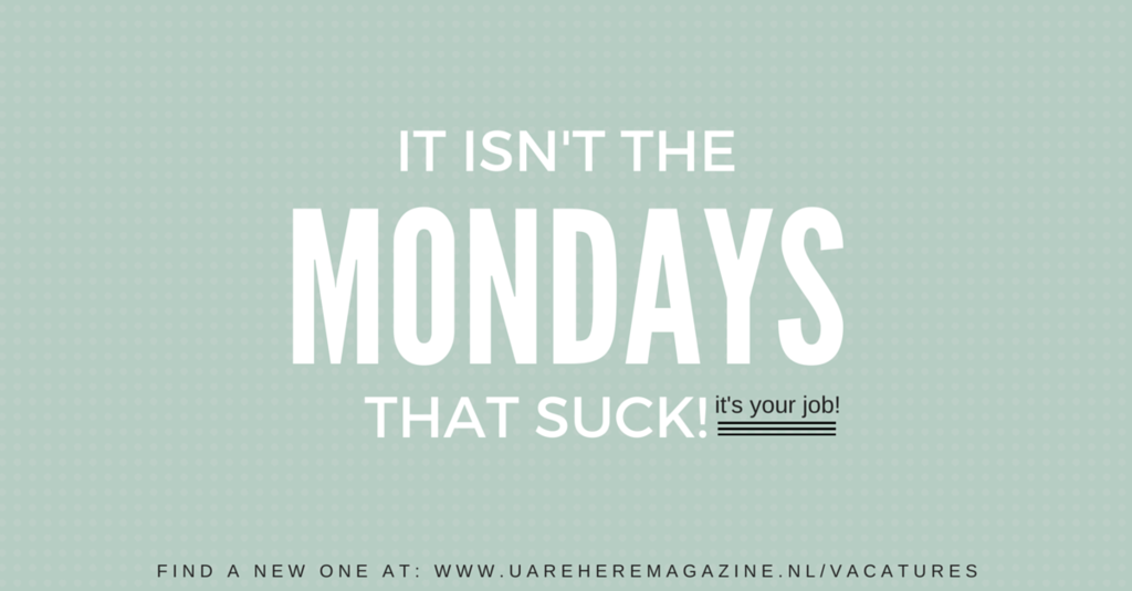 Mondays that suck